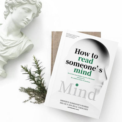 How To Read Someone's Mind: Decode Emotions, Lies & Hidden Thoughts