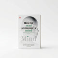 How To Read Someone's Mind: Decode Emotions, Lies & Hidden Thoughts